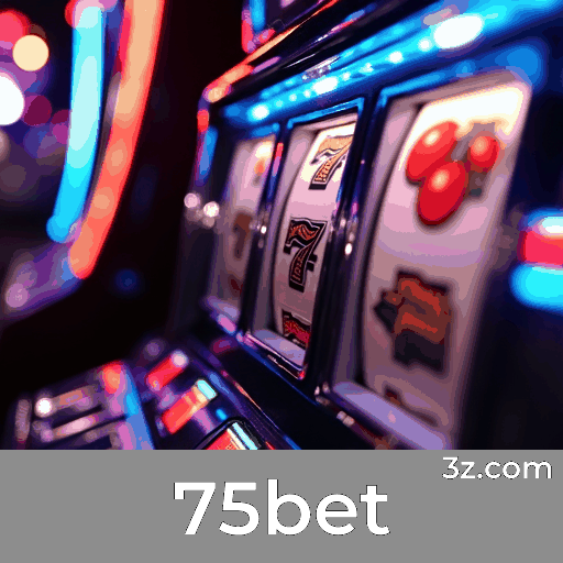 75bet: Experiência de Cassino Online Segura e Rápida